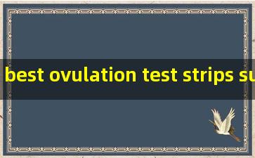 best ovulation test strips suppliers